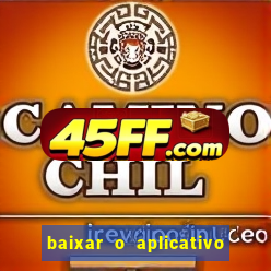 baixar o aplicativo bet nacional